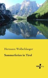 Sommerferien in Tirol