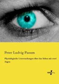 Physiologische Untersuchungen uber das Sehen mit zwei Augen -- Paperback / softback (German Language Edition)