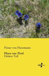 Flora von Tirol : Dritter Teil -- Paperback / softback (German Language Edition)