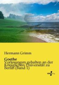Goethe : Vorlesungen gehalten an der Koeniglichen Universitat zu Berlin (Band 1) -- Paperback / softback (German Language Edition)