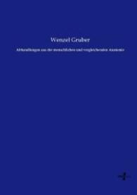 Abhandlungen aus der menschlichen und vergleichenden Anatomie -- Paperback / softback (German Language Edition)