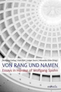 Von Rang und Namen : Philosophical Essays in Honour of Wolfgang Spohn （2016. 454 p. 23.3 cm）