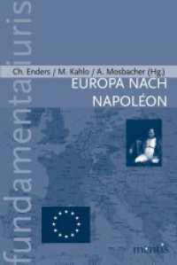 Europa nach Napoléon （2018. 352 S. 23.3 cm）
