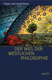 Der Weg der westlichen Philosophie （2019. 543 S. 23.5 cm）