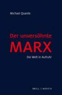 Der unversöhnte Marx : Die Welt in Aufruhr （2., NED. 2022. 121 S. 21 cm）