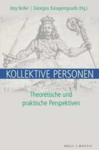 Kollektive Personen : Theoretische und praktische Perspektiven （2025. 200 S. 23.5 cm）