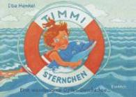 Timmi Sternchen : Eine wundersame Delfin-Geschichte （2014. 48 S. m. zahlr. Illustr. 150 x 210 mm）