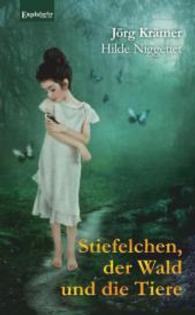 Stiefelchen, der Wald und die Tiere （2015. 33 S. 190 mm）