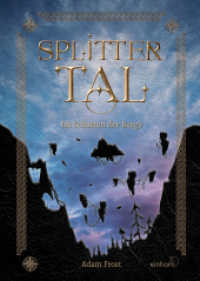 Splittertal : Im Schatten der Berge （2023. 348 S. 21 cm）