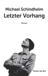 Letzter Vorhang : Roman （2017. 256 S. 20.5 cm）