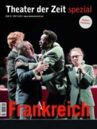 Frankreich (Theater der Zeit - Spezial 10) （2017. 52 S. 28 cm）