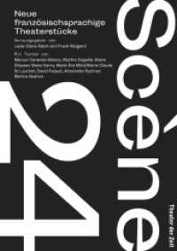 Scène 24 : Neue französischsprachige Theaterstücke (Scène 24) （2024. 400 S. 21.6 cm）