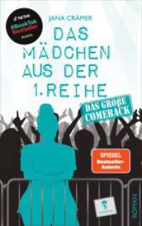 Das Mädchen aus der 1. Reihe : Das große Comeback （2025. 280 S. 21.5 cm）
