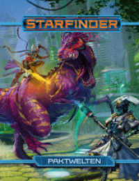 Starfinder Paktwelten (Starfinder, Kampagne) （NED. 2019. 216 S. 27.6 cm）