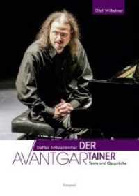 Steffen Schleiermacher. Der Avantgartainer : Texte und Gespräche （2020. 224 S. zahlreiche Abbildungen teilweise vierfarbig. 24 cm）