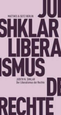 Der Liberalismus der Rechte (Fröhliche Wissenschaft 085) （1. Auflage. 2017. 203 S. 180.00 mm）