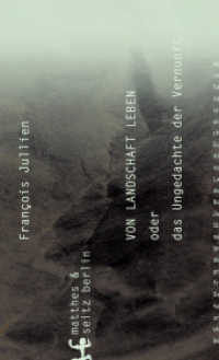 Von Landschaft leben : oder das Ungedachte der Vernunft (Reich der Mitte 1) （1. Auflage. 2016. 219 S. 205.00 mm）