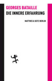 Die innere Erfahrung (Batterien 029) （1. Auflage. 2017. 282 S. 220.00 mm）