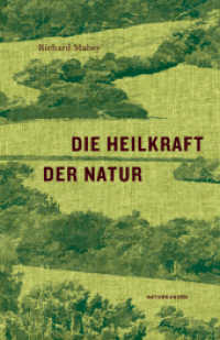 Die Heilkraft der Natur (Naturkunden 038) （1. Auflage. 2018. 245 S. m. Illustr. v. Pauline Altmann. 230.00 mm）