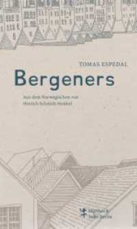 Bergeners （2018. 156 S. 205 mm）