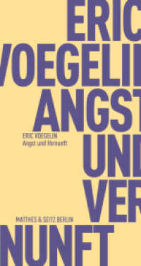 Angst und Vernunft (Fröhliche Wissenschaft 097) （2019. 208 S. 180.00 mm）