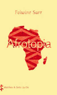 Afrotopia （6. Aufl. 2019. 176 S. 205.00 mm）
