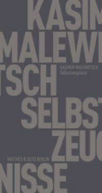 Selbstzeugnisse (Fröhliche Wissenschaft 167) （1. Auflage. 2020. 134 S. 180.00 mm）