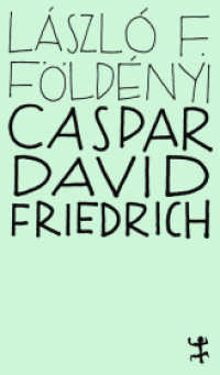 Caspar David Friedrich : Die Nachtseite der Malerei (MSB Paperback 061) （1. Auflage. 2024. 176 S. 205.00 mm）