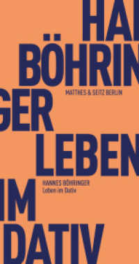Leben im Dativ (Fröhliche Wissenschaft 173) （1. Auflage. 2021. 152 S. 180.00 mm）