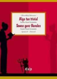 Algo tan trivial / Sowas ganz Banales : Fausto Alzati Fernández (Düsseldorf übersetzt .9) （2017. 249 S. 181 mm）