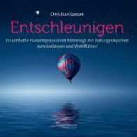 Entschleunigen, Audio-CD : Traumhafte Pianoimpressionen mit Naturgeräuschen zum Loslassen und Wohlfühlen. 56 Min.. CD Standard Audio Format. Musik （2017. 4 S. 12 x 14 cm）