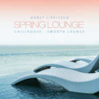 Spring Lounge,1 Audio-CD : Chillhouse-Smooth Lounge