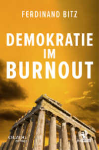 Demokratie im Burnout （2024. 408 S. 22.7 cm）