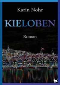 Kieloben : Roman （2019. 206 S. 212 x 143 mm）