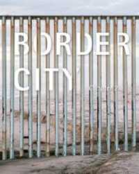 Border City : Chapter 2 （2018. 140 S. in color. 25 cm）