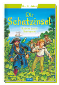 Trötsch Die Schatzinsel : Meine ersten Klassiker (Meine ersten Klassiker) （2017. 70 S. 20 cm）