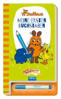 Die Maus - Meine ersten Buchstaben : Schreib-und-wisch-weg-Übungsbuch (Die Maus) （2019. 28 S. Beil.: Stift. 24 cm）