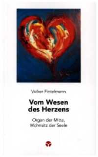 Vom Wesen des Herzens : Organ der Mitte, Wohnsitz der Seele (Schlanke Reihe 7) （5. Auflage 2024. 2023. 100 S. 17 cm）