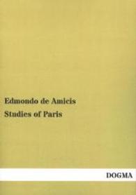 Studies of Paris （Repr. of the 1879 ed. 2014. 288 p. 210 mm）