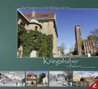 Kriegshaber in Bildern : Am Straßenrand der Weltgeschichte （2016. 118 S. 130 Abb. 22 x 24,5 cm）