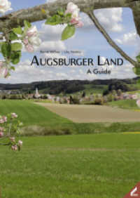 Augsburger Land - A Guide （2018. 128 S. 390 Abb. 29.7 cm）