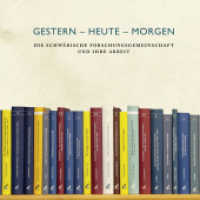 Gestern - heute - morgen : Die Schw&auml;bische Forschungsgemeinschaft und ihre Arbeit （2019. 100 S. 38 Fotos und Abbildungen. 22 cm）