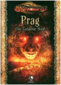 Cthulhu Prag - Die Goldene Stadt (Komplettausgabe) : F&uuml;r 2-10 Spieler (Cthulhu, Horror-Rollenspiel, Kampagne) （2016. 21 cm）