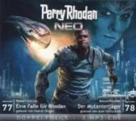 Perry Rhodan NEO MP3 Doppel-CD Folgen 77 + 78, 2 MP3-CDs : Eine Falle für Rhodan; Der Mutantenjäger. 700 Min.. Lesung (Perry Rhodan NEO Tl.77 - 78) （2015. 140 x 126 mm）