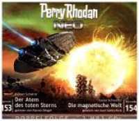 Perry Rhodan NEO - Der Atem des toten Sterns / Die magnetische Welt, 1 MP3-CD : Der Atem des toten Sterns / Die magnetische Welt. 700 Min. (Perry Rhodan NEO .153-154) （2018. 140 x 127 mm）