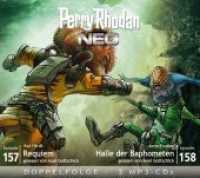 Perry Rhodan NEO - Requiem / Halle der Baphometen, 1 MP3-CD : Requiem / Halle der Baphometen. 700 Min. (Perry Rhodan NEO .157-158) （2018. 140 x 127 mm）