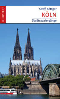 Köln : Ein Stadtspaziergang （2023. 96 S. 105 Farbfotos, 1 Ktn. 20 cm）