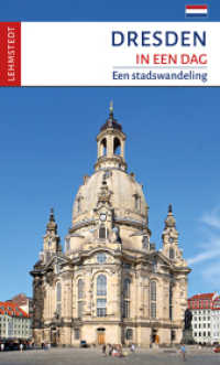 Dresden in een dag : Een stadswandeling. 1:10000 （2024. 48 S. 1 Ktn., 66 Farbfotos. 20 cm）