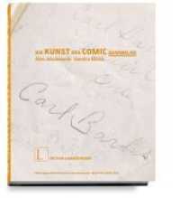 Die Kunst des Comic-Sammelns （2015. 280 S. m. farb. Abb. 30 cm）