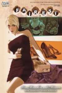 Fairest, Von Menschen und Mäusen : Bd. 5: Von Menschen und Mäusen (Panini Comics) （2015. 136 S. farb. Comics. 26 cm）